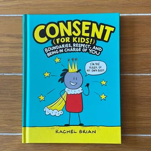 Consent (for Kids!)