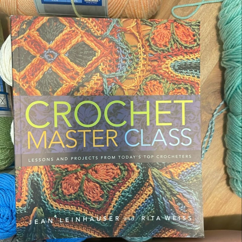 Crochet Master Class