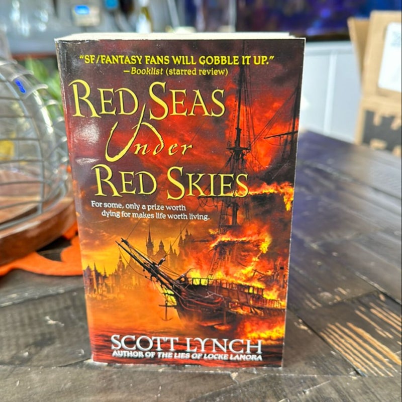 Red Seas under Red Skies