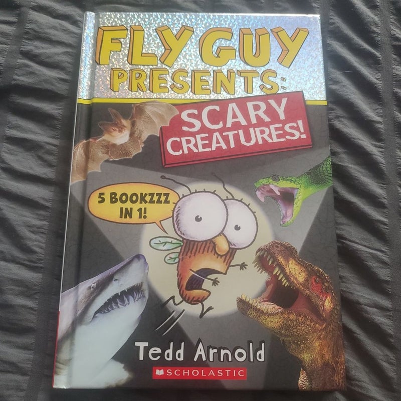 Fly Guy Presents: Scary Creatures!