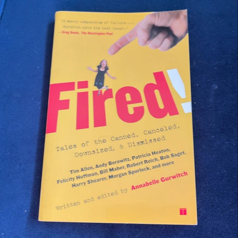 Fired!