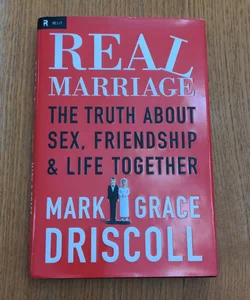 Real Marriage (with Participant's Guide)