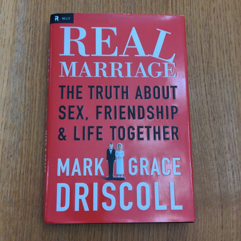 Real Marriage (with Participant's Guide)