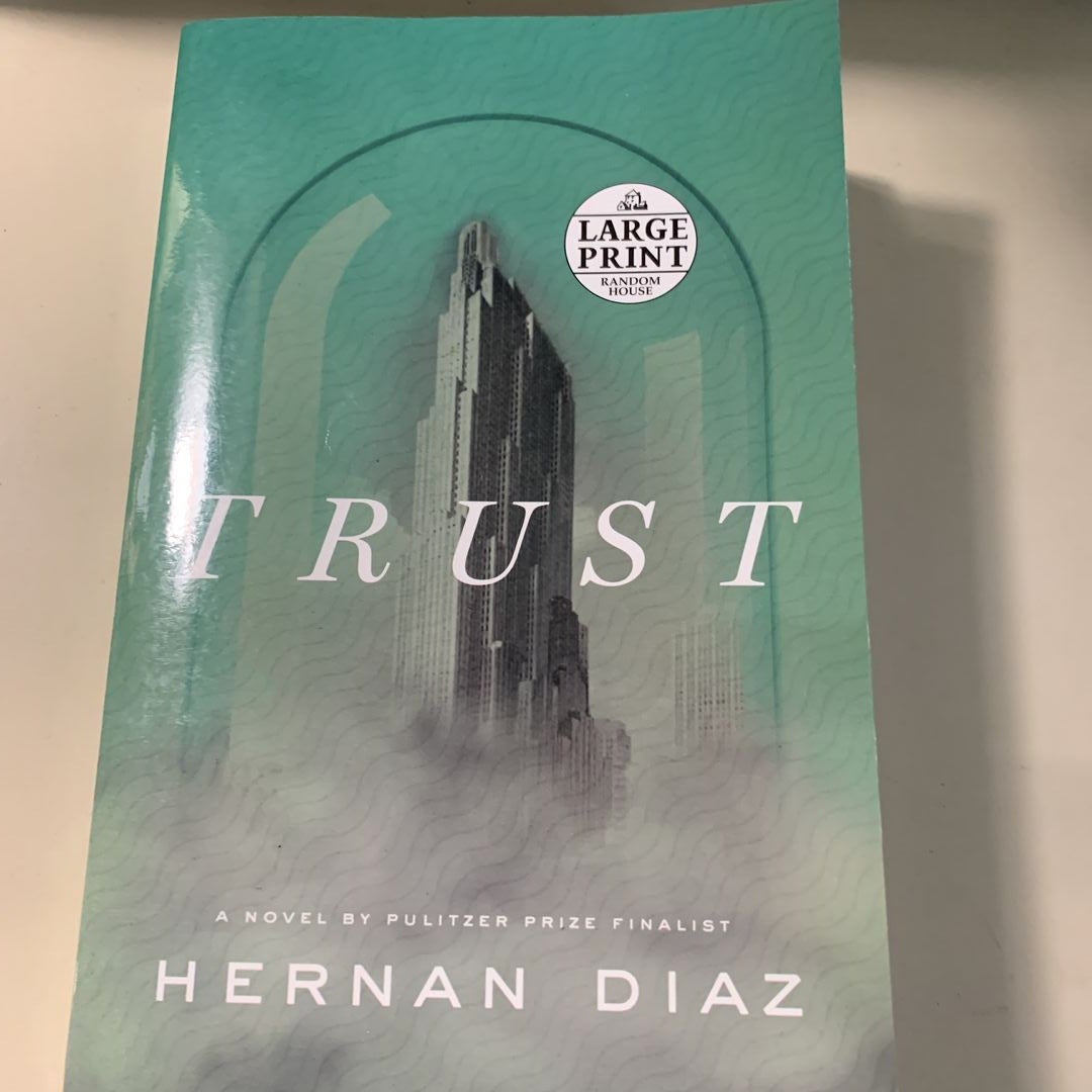 Trust (Pulitzer Prize Winner)