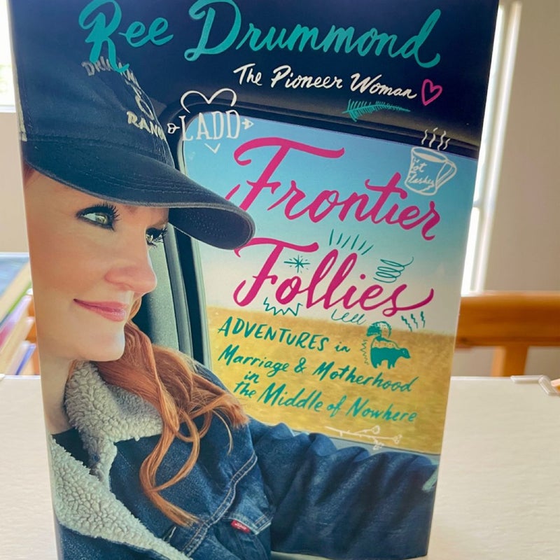 Frontier Follies  (signed copy)