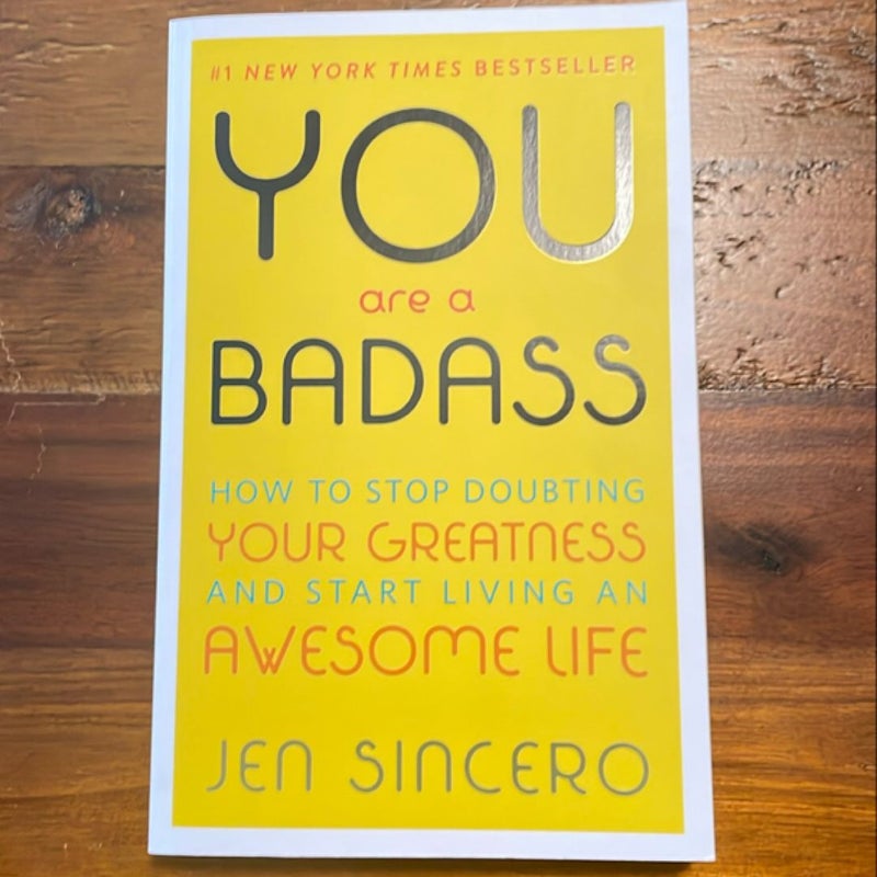 You Are a Badass®