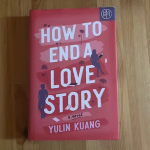 How to End a Love Story