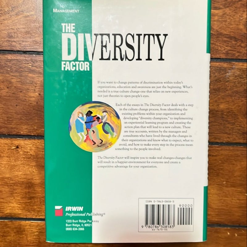 The Diversity Factor: Capturing the Competitive Advantage of a Changing Workforce