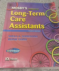 Mosby's Textbook for Long-Term Care Assistants