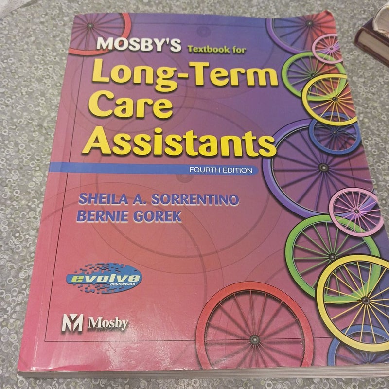 Mosby's Textbook for Long-Term Care Assistants