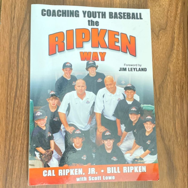 Coaching Youth Baseball the Ripken Way