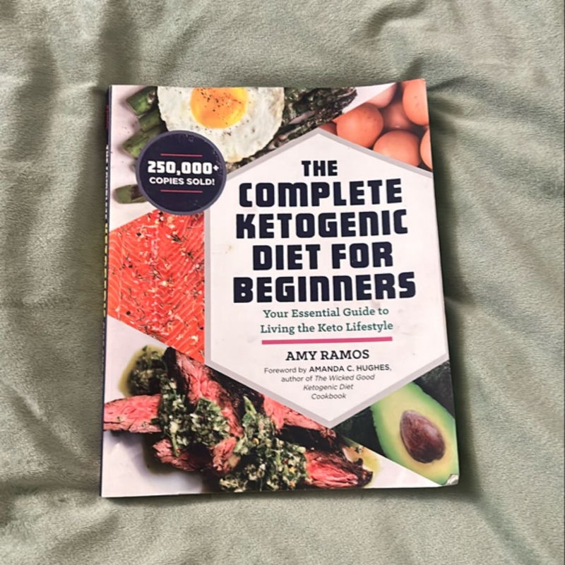 The Complete Ketogenic Diet for Beginners