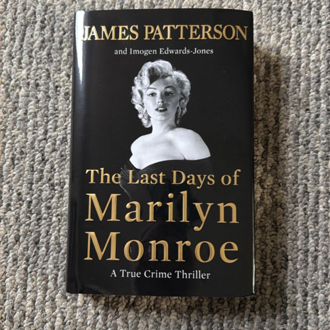 The Last Days of Marilyn Monroe