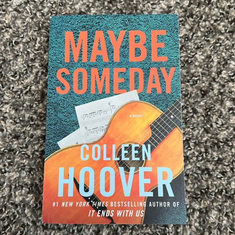 Maybe Someday