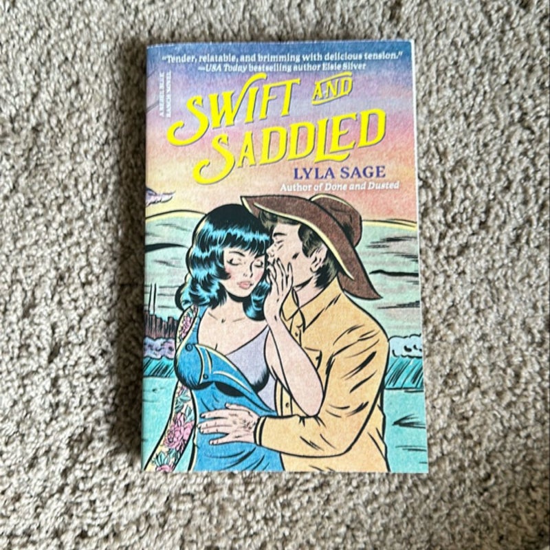 Swift and Saddled