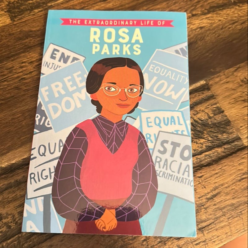 The Extraordinary Life of Rosa Parks