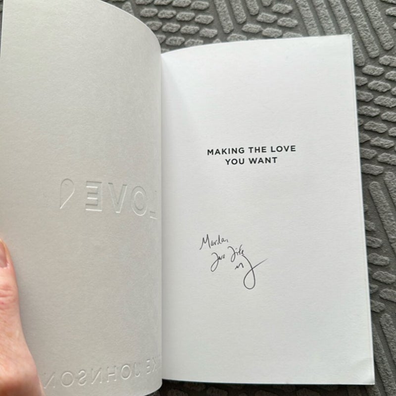 Making the Love You Want
