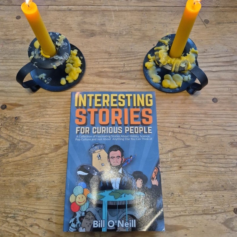 Interesting Stories for Curious People
