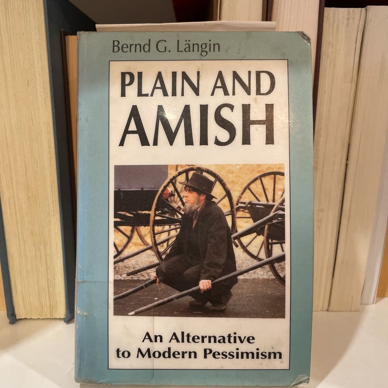 Plain and Amish