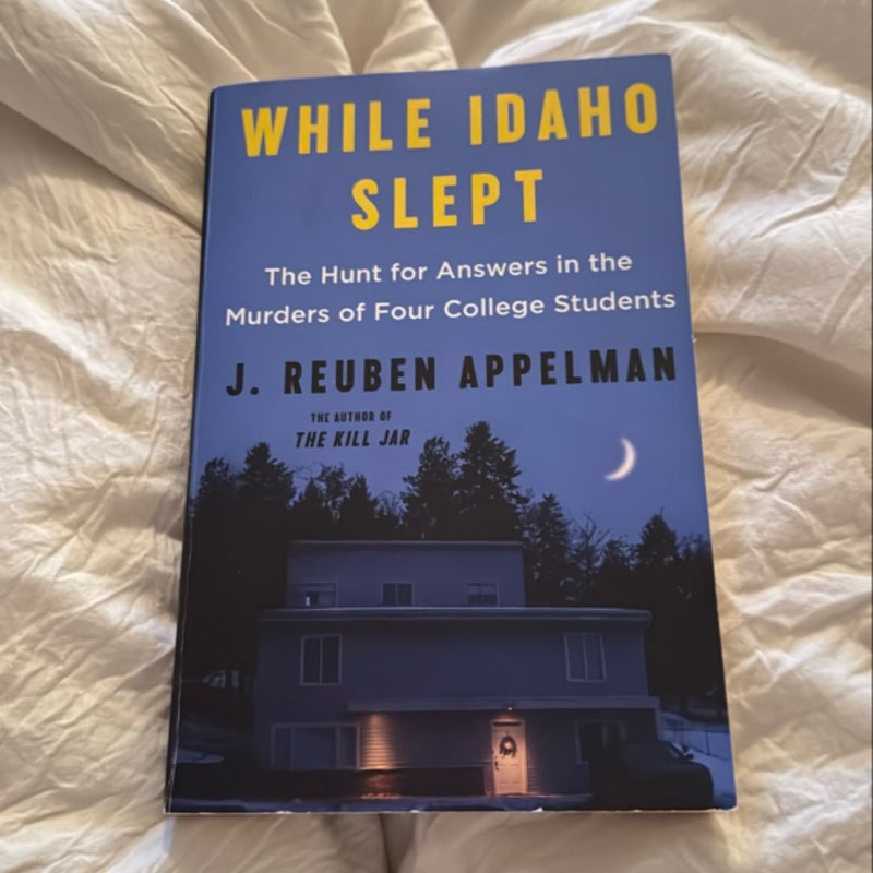 While Idaho Slept