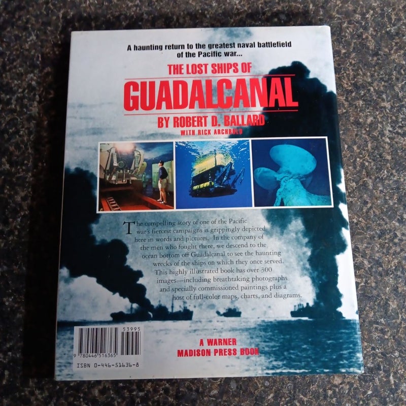 The Lost Ships of Guadal Canal