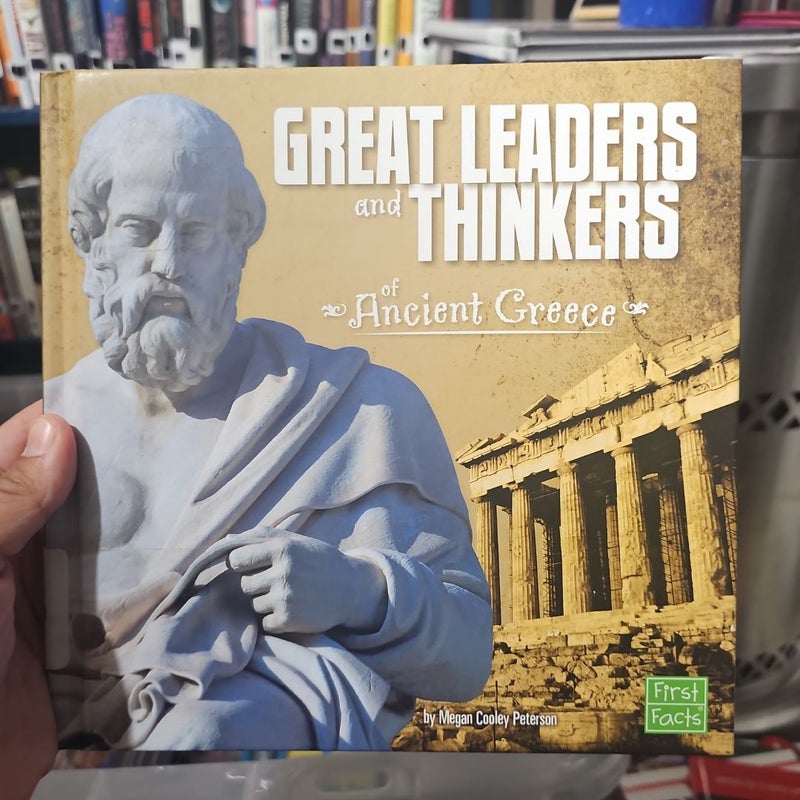 Great Leaders and Thinkers of Ancient Greece