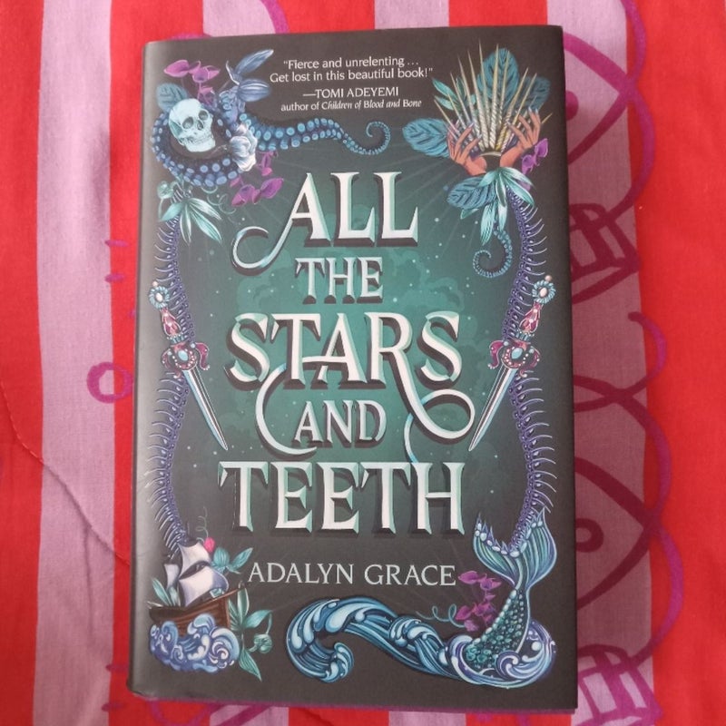 All the Stars and Teeth