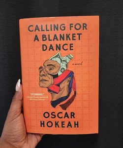 Calling for a Blanket Dance