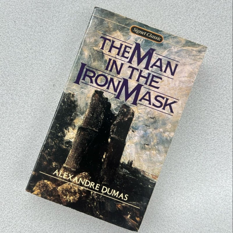 The Man in the Iron Mask (1992 First Signet Classic Printing)