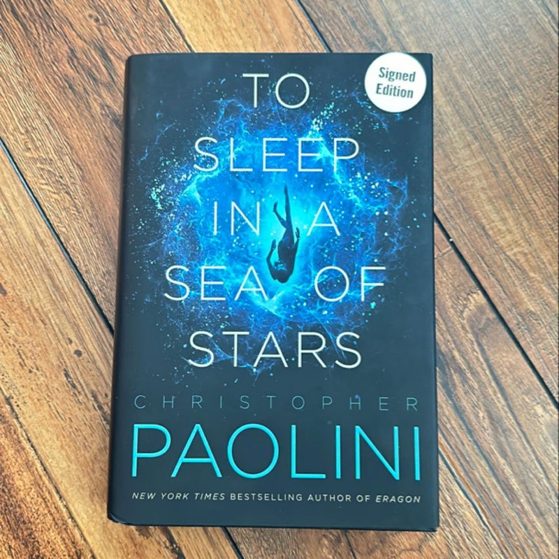 To Sleep in a Sea of Stars Signed Edition