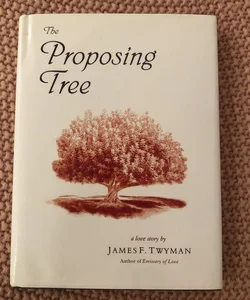 The Proposing Tree