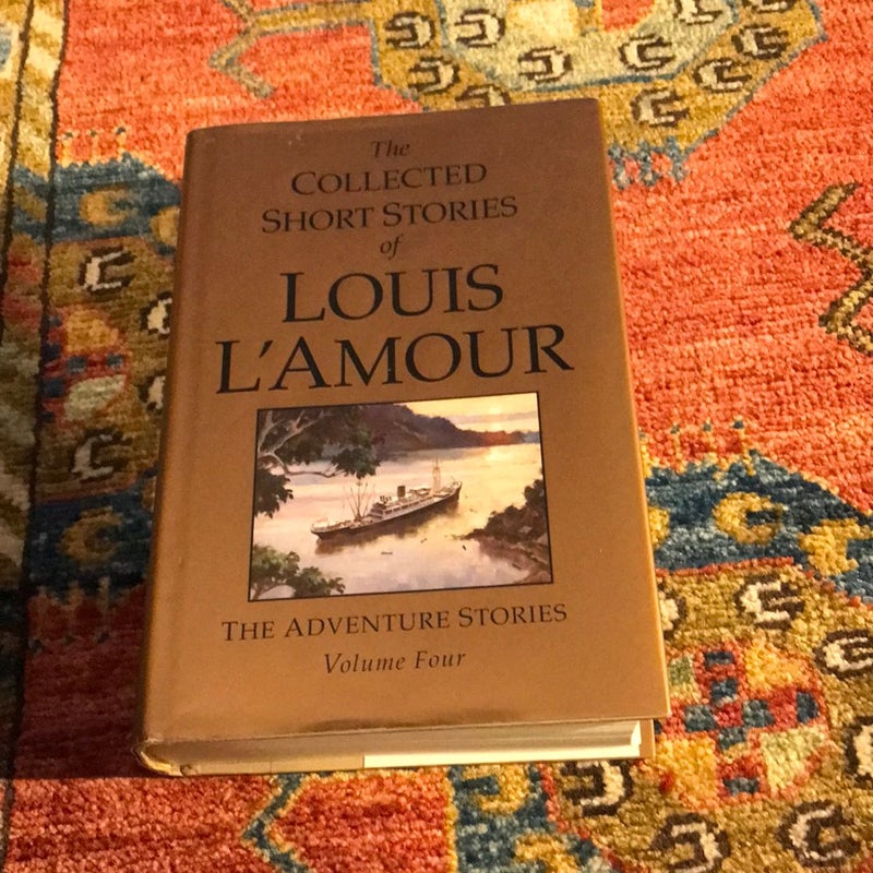 The Collected Short Stories of Louis l'Amour, Volume 4