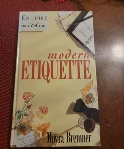 Modern Etiquette