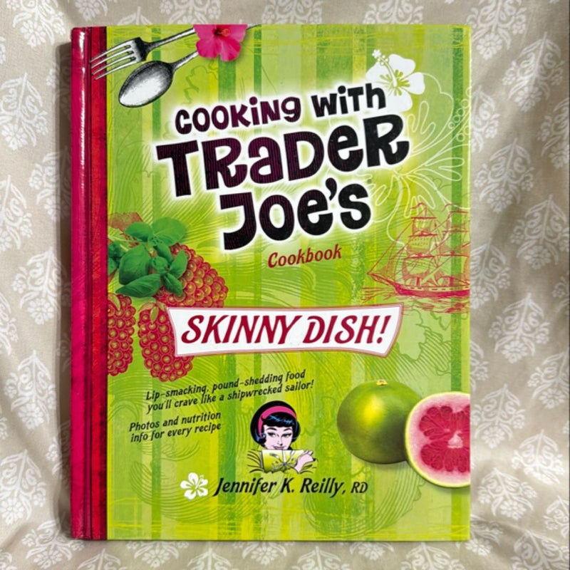 Cooking with Trader Joe's Cookbook Skinny Dish!