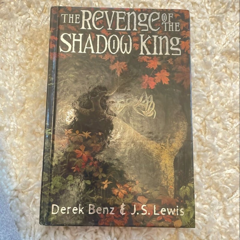 The Revenge of the Shadow King