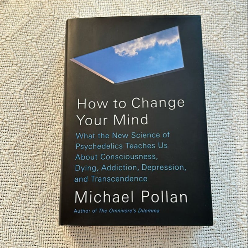 How to Change Your Mind