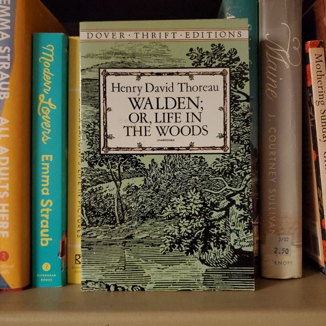 Walden - Or, Life in the Woods