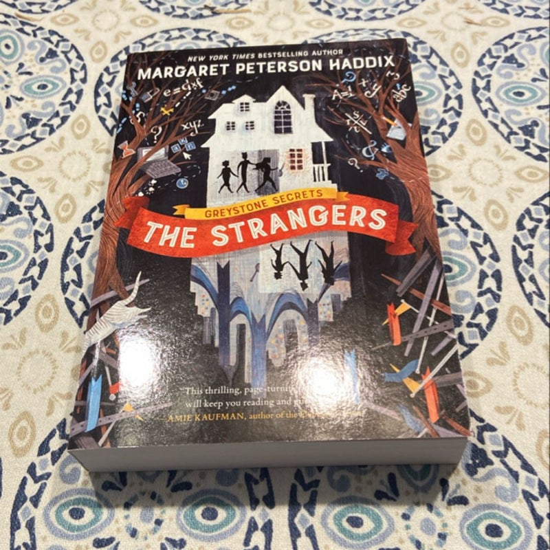 Greystone Secrets #1: the Strangers