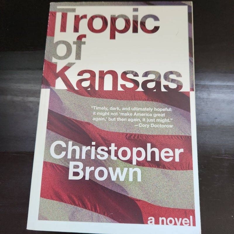 Tropic of Kansas