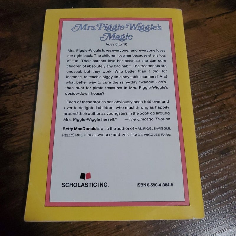 Mrs. Piggle -Wiggle Magic by Betty MacDonald