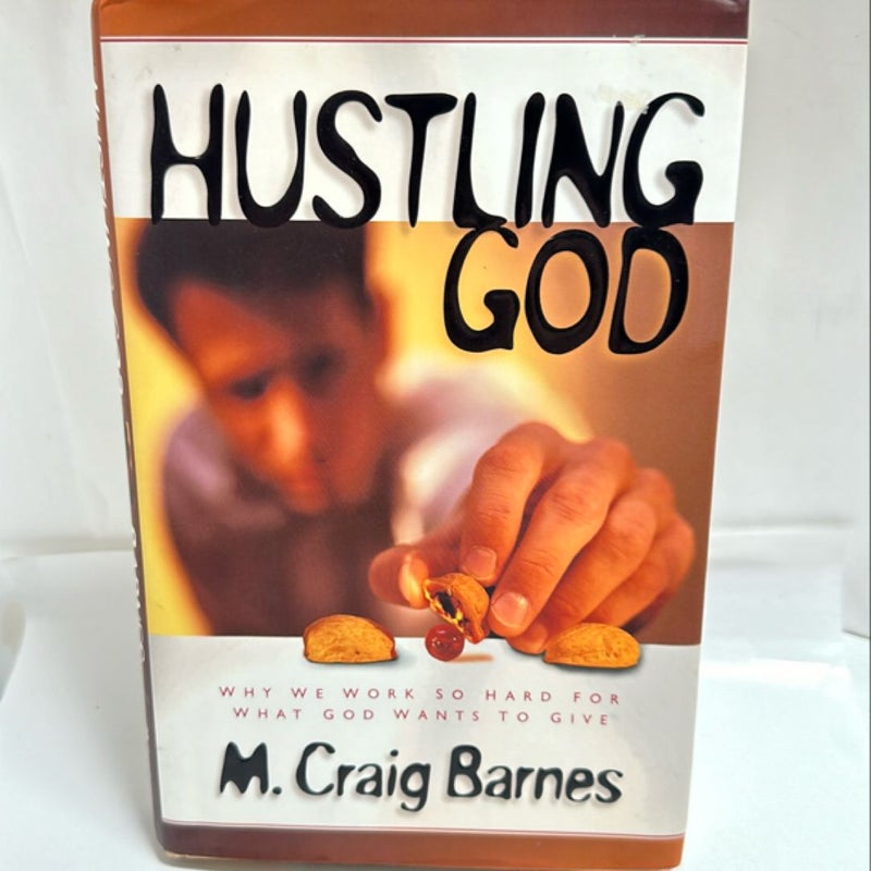 Hustling God