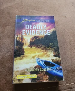 Deadly Evidence