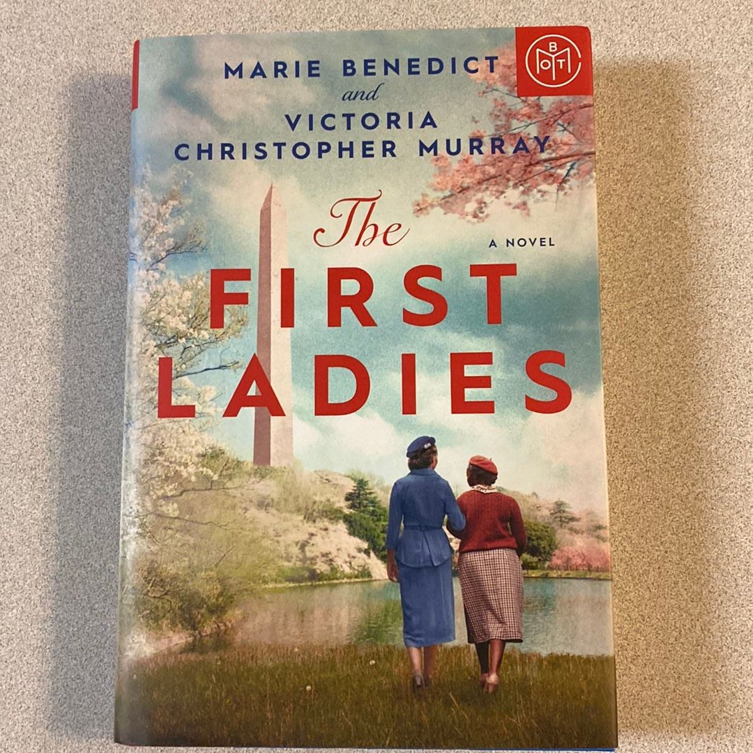 The First Ladies by Marie Benedict, Hardcover | Pangobooks