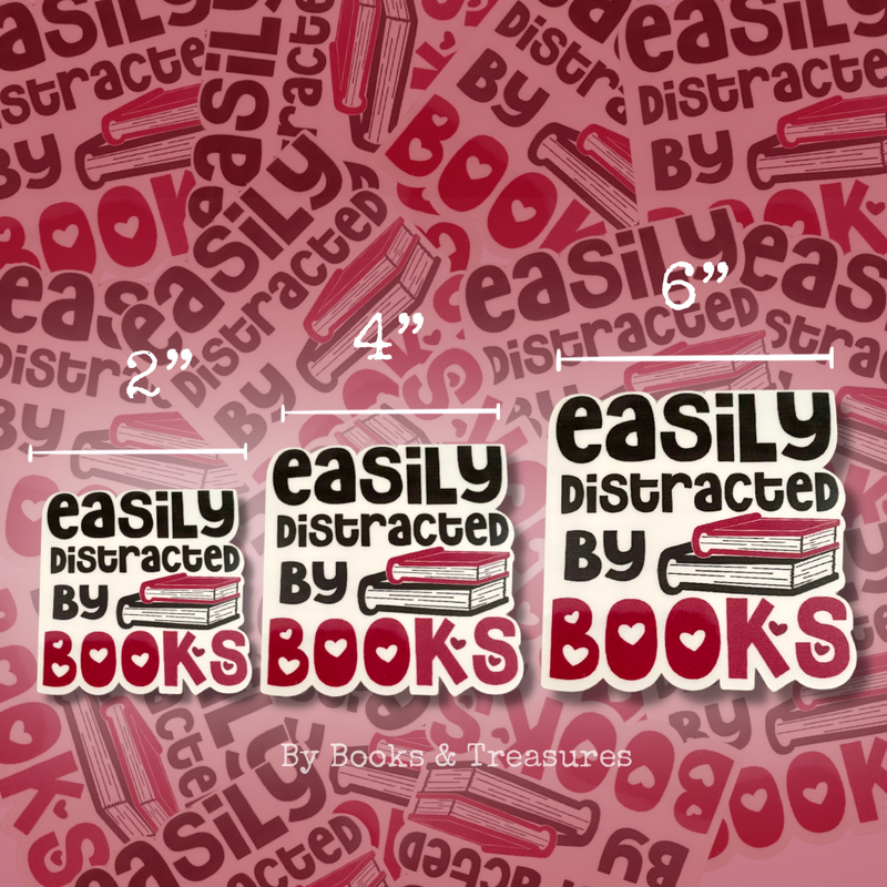 Easily Distracted by Books Vinyl Stickers Laminated