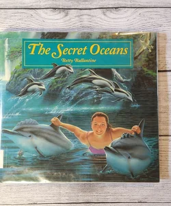 The Secret Oceans