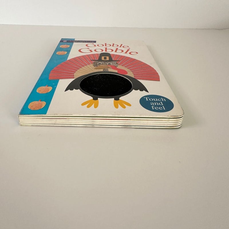 Priddy Books Alphaprints Gobble, Gobble Touch and Feel Book