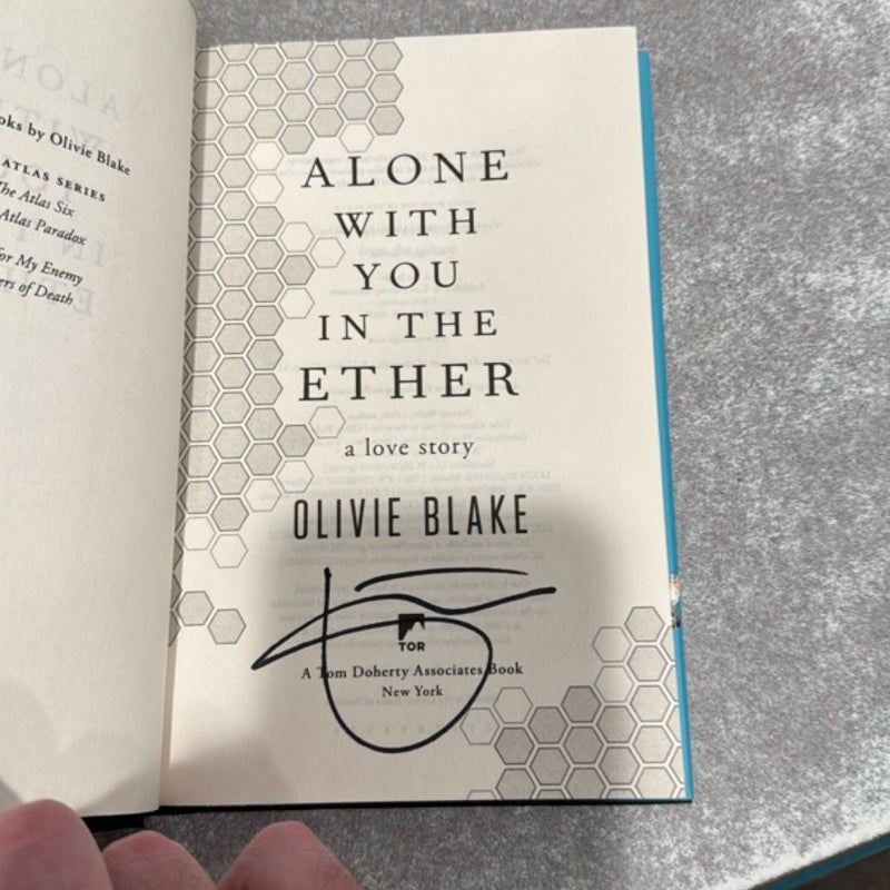 Alone with You in the Ether (Signed)
