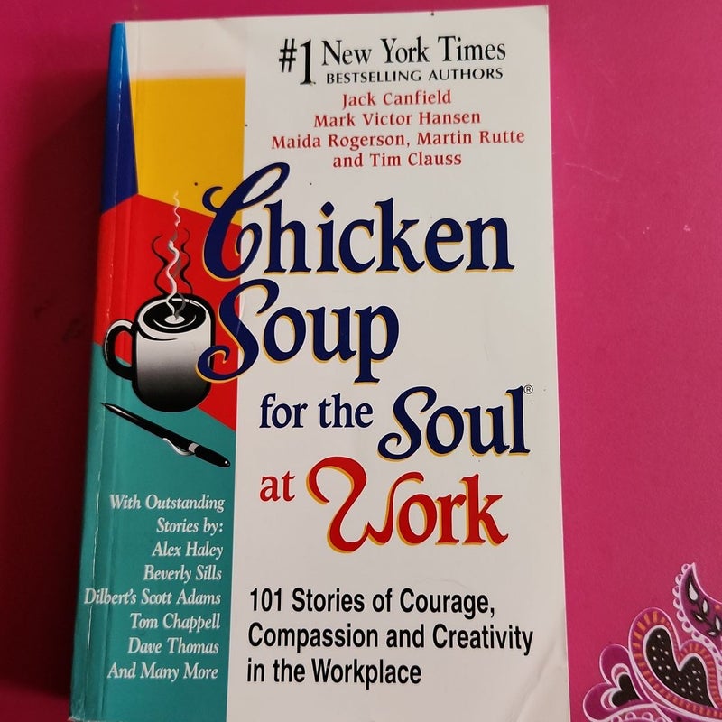 Chicken Soup for the Soul at Work