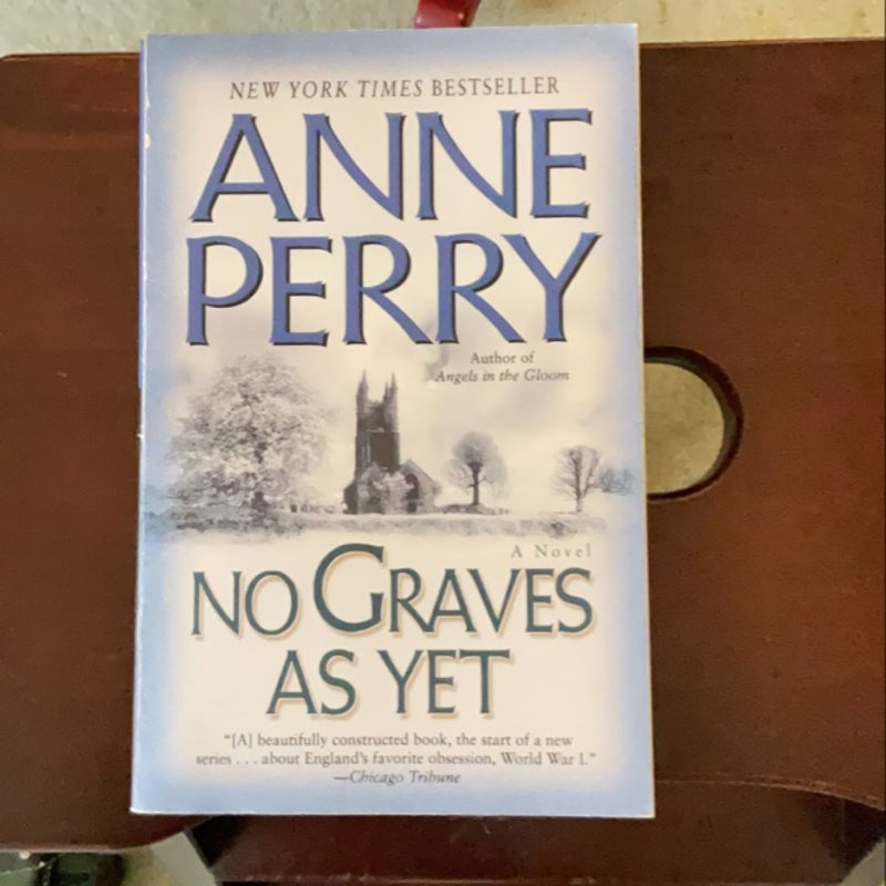 No Graves As Yet