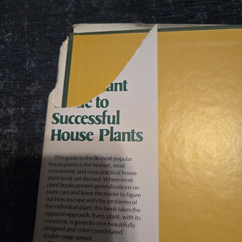 The Instant Guide to Successful House Plants